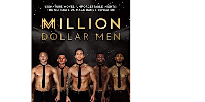 Million Dollar Men primary image