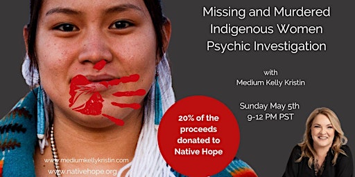 Psychic Detection for Missing & Murdered Indigenous Women primary image