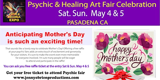 Primaire afbeelding van Psychic & Healing Art Fair CELEBRATING MOTHER'S DAY AND 5 DE MAYO