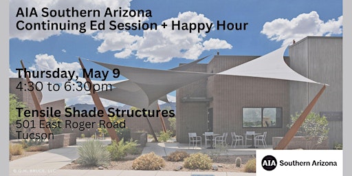 Imagen principal de Tensile Shade Structures Continuing Ed Session + Happy Hour