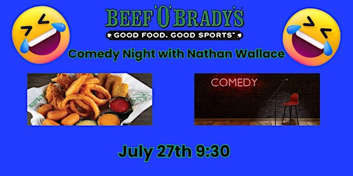 Imagem principal do evento Comedian Nathan Wallace Live at Beef 'O' Brady's