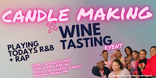 Hauptbild für Candle Making | Wine Tasting Event