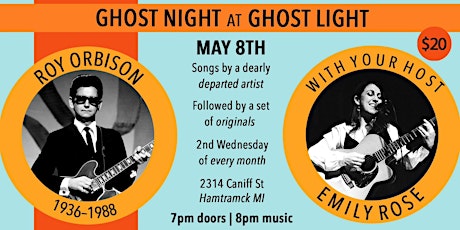 Ghost Night at Ghost Light: Roy Orbison