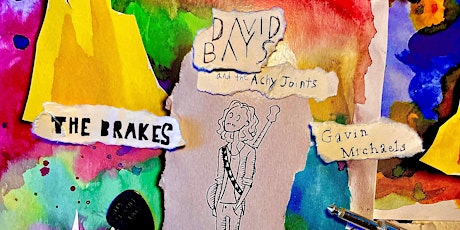David Bays | The Brakes | Gavin Michaels at CODA  primärbild