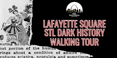 Imagen principal de Saint Louis, Lafayette Square Dark History Walking Tour