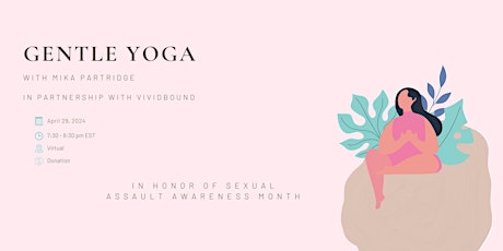 Gentle Yoga Flow to Honor Sexual Assault Awareness Month