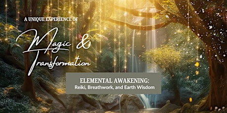 Elemental Awakening--Wellness Retreat