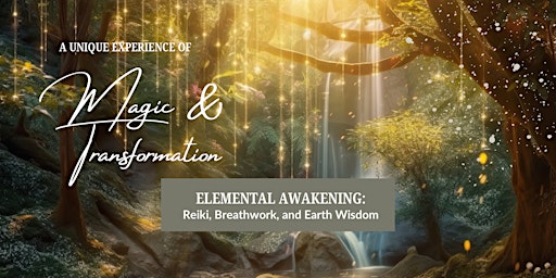 Imagem principal do evento Elemental Awakening--Wellness Retreat