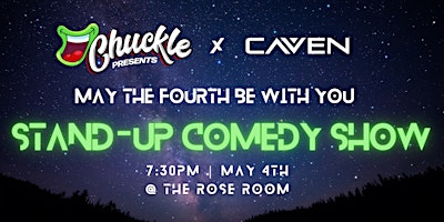 May the Fourth Be With You Stand-up Comedy Show primary image
