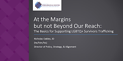 At the Margins but not Beyond our Reach: The basics of supporting LGBTQ+ primary image