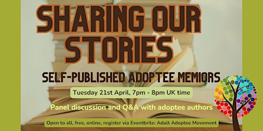 Primaire afbeelding van Sharing our stories: Self-published adoptee memoirs