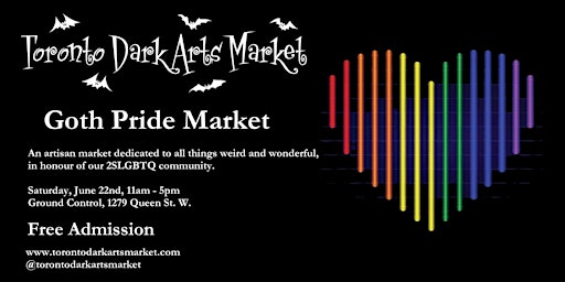 Imagem principal do evento Toronto Dark Arts Market - Goth Pride Market