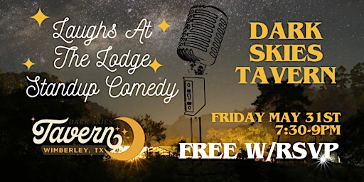 Imagem principal do evento Laughs at the Lodge Standup Comedy Night - Karaoke Afterparty 9pm-Midnight