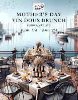 Primaire afbeelding van Mother's Day Vin Doux Brunch & Wine Pairing