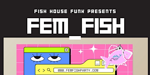 Imagem principal do evento FEM FISH