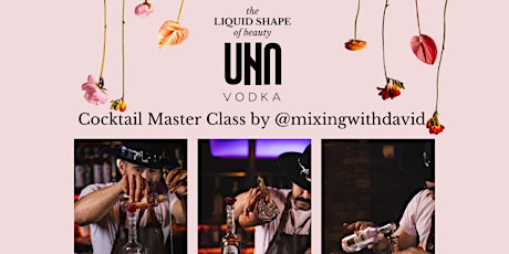 Cocktail Class with UNA