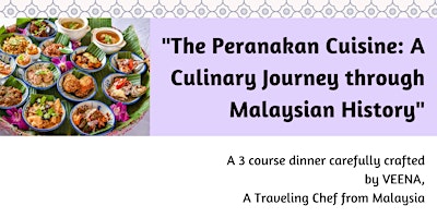 Imagem principal do evento "The Peranakan Cuisine: A Culinary Journey through Malaysian History"