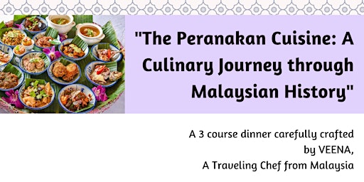 Imagem principal do evento "The Peranakan Cuisine: A Culinary Journey through Malaysian History"