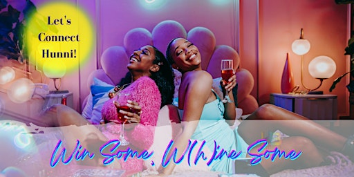 Primaire afbeelding van Win Some, W(h)ine Some - Virtual Happy Hour for Black Women Professionals