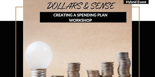 Hauptbild für Dollars and Sense: Mastering Financial Literacy - Hybrid Workshop