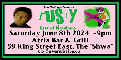 Imagem principal do evento RUSTY & East of Nowhere @ The Atria Bar & Grill  June  8th 2024 - 9pm