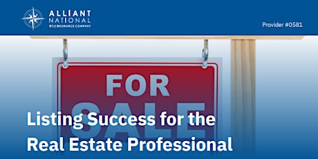 Listing Success for the RE Professional - CE