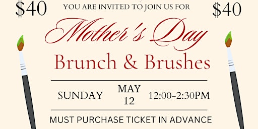 Immagine principale di Mother's Day Brunch & Brushes 