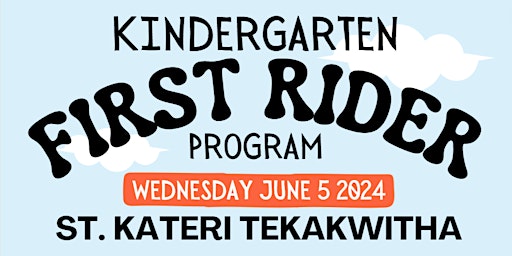 Primaire afbeelding van First Rider Program - St. Kateri Tekakwitha Kitchener, ON (5:00 PM Session)