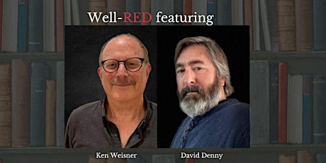 Well-RED featuring Ken Weisner and David Denny!