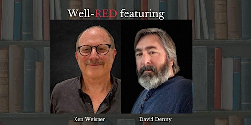 Imagem principal do evento Well-RED featuring Ken Weisner and David Denny!