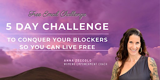 Image principale de Free 5 Day Women's Empowerment Email Challenge