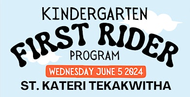 Immagine principale di First Rider Program - St. Kateri Tekakwitha Kitchener, ON (6:00 PM Session) 