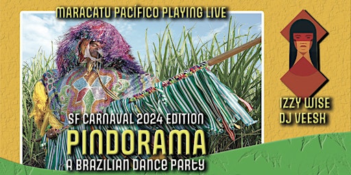 Imagem principal do evento PINDORAMA - SF CARNAVAL 2024