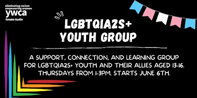 Hauptbild für LGBTQIA2S+ Youth 6-Week Group (ages 13-16)