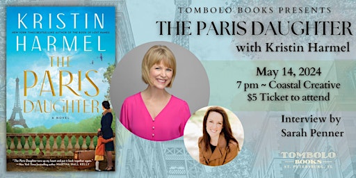 Immagine principale di The Paris Daughter: An Evening with Kristin Harmel 