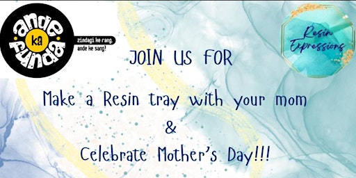 Immagine principale di Mother’s Day Special - Resin Art Workshop (Tray Making) 