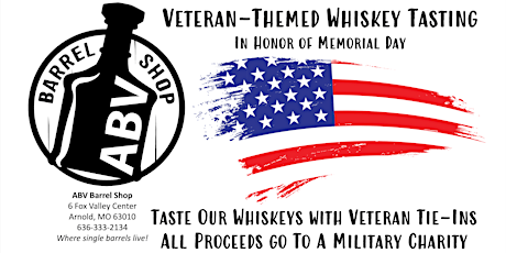 ABV Barrel Shop Veteran's-Themed Whiskey Tasting / Charity Event