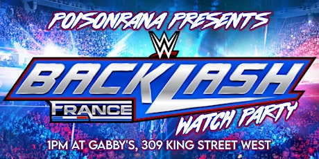 WWE Backlash France Watch Party