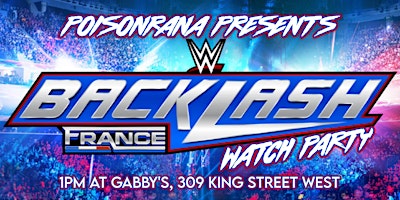 Imagem principal do evento WWE Backlash France Watch Party