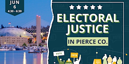 Hauptbild für Electoral Justice in Pierce County
