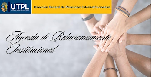 Hauptbild für Agenda de Relacionamiento Institucional