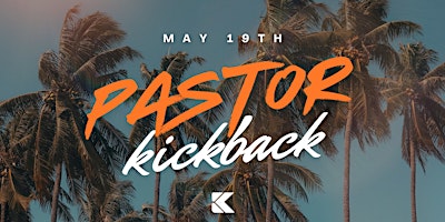 Imagem principal do evento Pastor Kickback