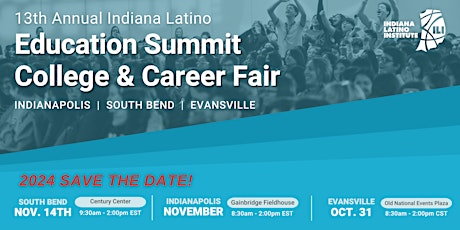 2024 Indiana Latino Institute Education Summit- School Registration primary image