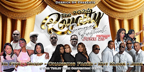 The 2024 Royalty Summer Festival (Saturday The 29th)