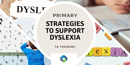 Imagem principal do evento SEaTSS Primary TA Training-Strategies to support students who have dyslexia