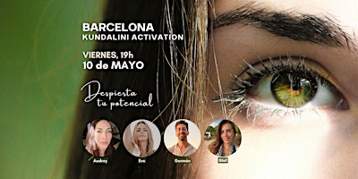 Kundalini Activation en Barcelona • 10 Mayo • 4 facilitadores primary image