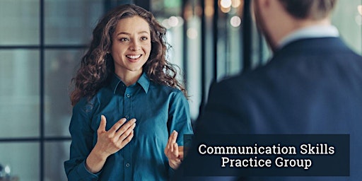 Communication Skills Practice Group primary image