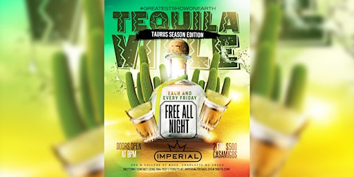 Imagem principal do evento Tequila-Ville: Taurus Edition - Imperial Fridays