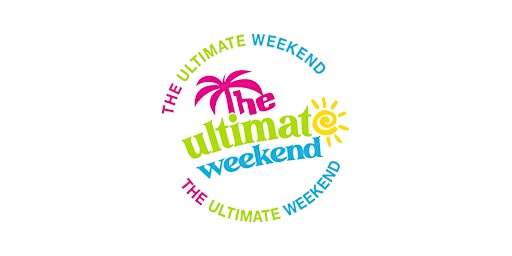 Hauptbild für The Ultimate Weekend 2024