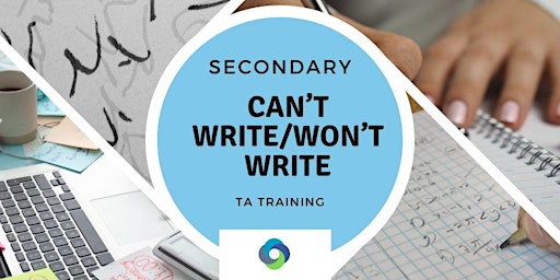 SEaTSS Secondary TA Training-Can't write/Won't write primary image